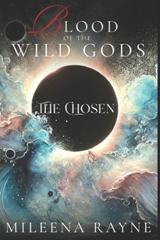 The Chosen (Blood of the Wild Gods)