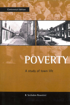 Hardcover Poverty: A study of town life Book