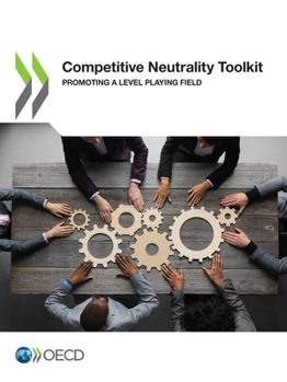 Paperback Competitive Neutrality Toolkit Book