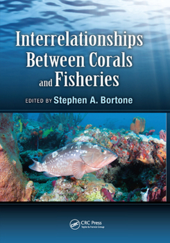 Paperback Interrelationships Between Corals and Fisheries Book
