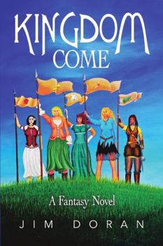 Paperback Kingdom Come: A Fantasy Novel Book