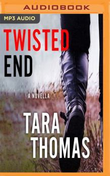 Twisted End - Book #0 of the Sons of Broad