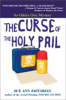 The Curse of the Holy Pail (Odelia Grey Mystery) - Book #2 of the An Odelia Grey Mystery