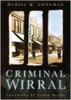 Paperback Criminal Wirral Book