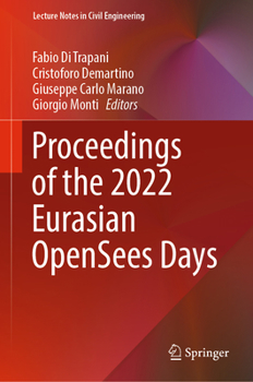 Hardcover Proceedings of the 2022 Eurasian Opensees Days Book