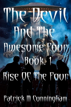 Paperback The Devil And The Awesome Four: volume one Book