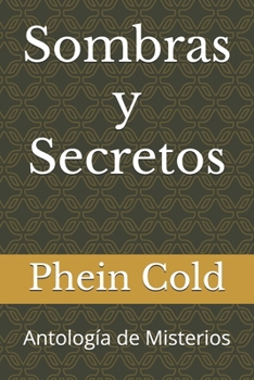 Paperback Sombras y Secretos: Antología de Misterios [Spanish] Book