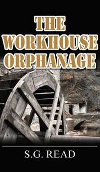 Hardcover The Workhouse Orphanage Book