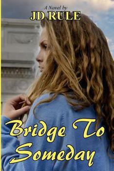 Paperback Bridge To Someday Book