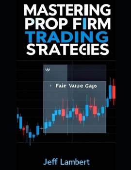 Paperback Mastering Prop Firm Trading Strategies Book