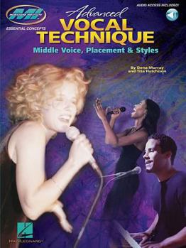 Paperback Advanced Vocal Technique: Middle Voice, Placement & Styles Book/Online Audio Book