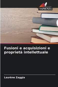 Paperback Fusioni e acquisizioni e proprietà intellettuale [Italian] Book