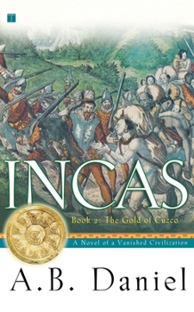 Paperback Incas, Book II: The Gold of Cuzco Book
