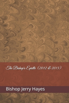 Paperback The Bishop's Epistle (2012 & 2013) Book