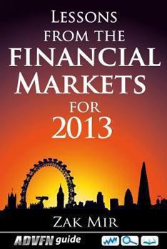 Paperback Lessons From The Financial Markets For 2013 Book