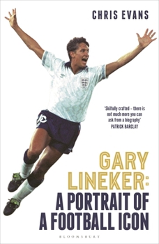 Hardcover Gary Lineker: A Portrait of a Football Icon Book