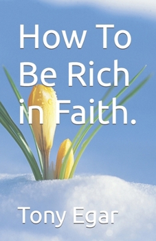 Paperback How To Be Rich in Faith. Book