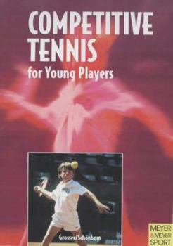 Paperback Competitive Tennis for Young Players Book