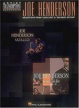 Paperback Joe Henderson - Selections from "lush Life" and "so Near, So Far": Tenor Sax Book