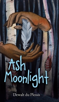 Hardcover Ash Moonlight Book