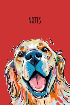 Paperback Notes: Golden retriever Journal - Notebook with Dog Theme - Write In Journal Diary Log Book Gift - 110 Lined Pages Book