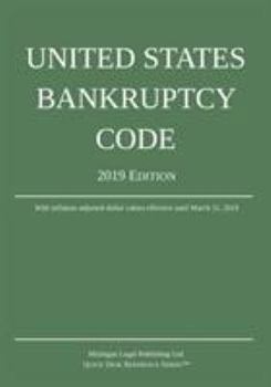 Paperback United States Bankruptcy Code; 2019 Edition Book