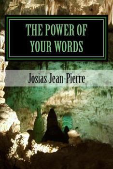 Paperback The Power Of Your Words Book