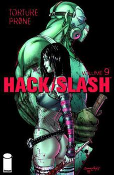 Paperback Hack/Slash Volume 9: Torture Prone Tp Book