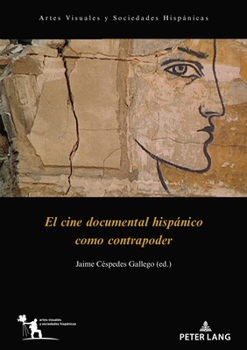Paperback El cine documental hispánico como contrapoder [Spanish] Book