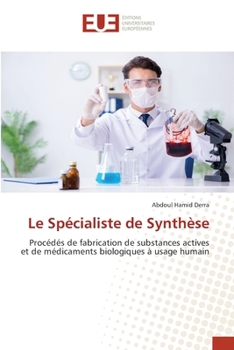 Le Spécialiste de Synthèse (French Edition)