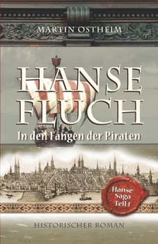 Paperback Hansefluch: In den Fängen der Piraten [German] Book