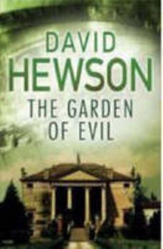 The Garden of Evil - Book #6 of the Nic Costa