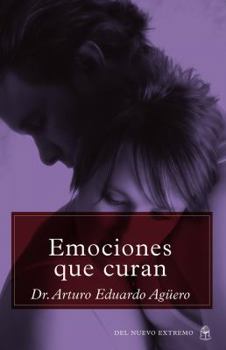 Paperback Emociones Que Curan [Spanish] Book