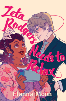 Paperback Zeta Rodgers Needs to Relax Book