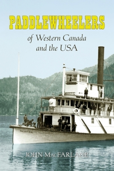 Paperback Paddlewheelers of Western Canada and the USA Book