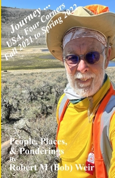 Paperback Journey ... USA, Four Corners Fall 2012 to Spring 2022 Book