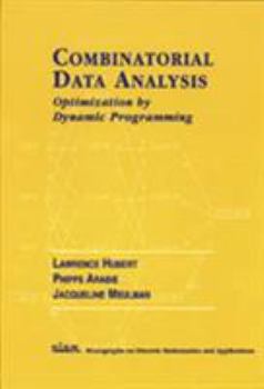 Hardcover Combinatorial Data Analysis: Optimization by Dynamic Programming Book