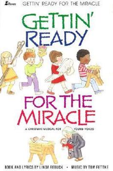 Paperback Gettin' Ready for the Miracle Book