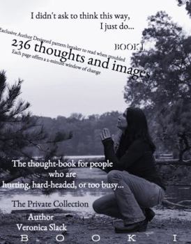 Spiral-bound I didn't ask to think this way, I just do... Book I Book