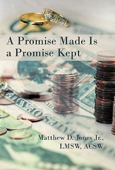 Paperback A Promise Made Is a Promise Kept Book