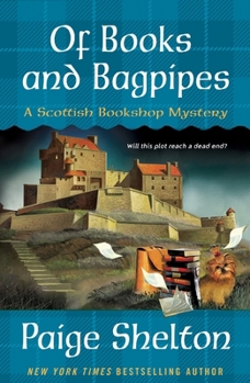 Paperback Of Books and Bagpipes: A Scottish Bookshop Mystery Book