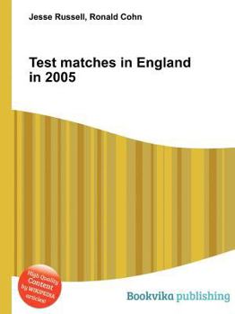 Paperback Test Matches in England in 2005 Book