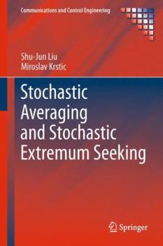 Hardcover Stochastic Averaging and Stochastic Extremum Seeking Book