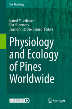 Hardcover Physiology and Ecology of Pines Worldwide Book