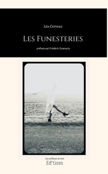 Paperback Les Funesteries [French] Book