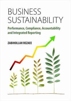Paperback Business Sustainability: Performance, Compliance, Accountability and Integrated Reporting Book