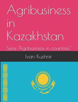 Paperback Agribusiness in Kazakhstan Book