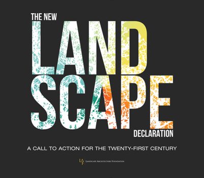 Hardcover The New Landscape Declaration: A Call to Action for the Twenty-First Century Book
