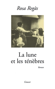 Paperback La lune et les ténèbres [French] Book