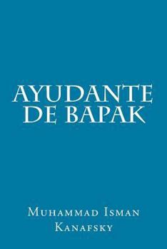 Paperback Ayudante De Bapak [Spanish] Book